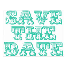 Save the Date Postcards in Teal Blue-Green