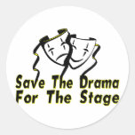 Save The Drama Round Stickers