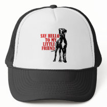 say hello to my little friend hats