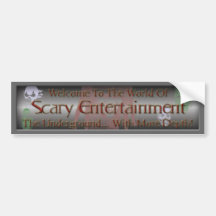 Scary Entertainment Bumper Sticker