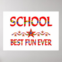 School Best Fun Posters