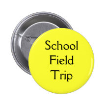 School Field Trip Button