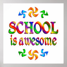 School is Awesome Poster