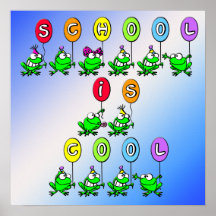 School is Cool - Frogs Poster
