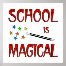 School is Magical Posters
