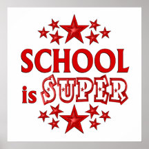 School is Super Posters