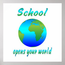 School Opens Worlds Posters