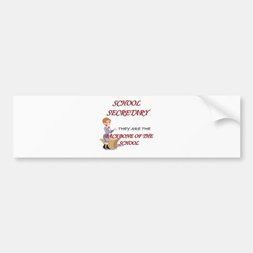 SCHOOL SECRETARY 2 copy Bumper Stickers