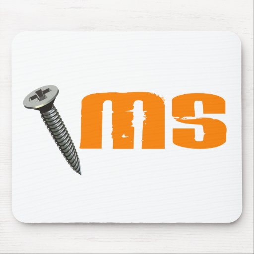 Screw 2 MS Multiple Sclerosis Mousepads