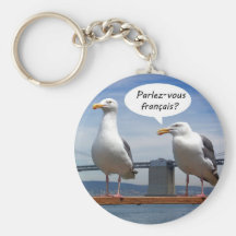 Seagulls speak French Key Chains