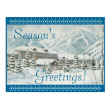 SEASON'S GREETINGS WINTER CHALET IN SNOW POSTCARD