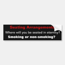 Seating Arrangements Inspirational Bumper Stickers