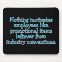 Secret to Employee Motivation Mousepad