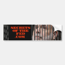 SECRETS OF THE FED BUMPER STICKER