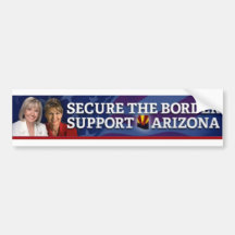 Secure the border Support Arizona Bumper Stickers