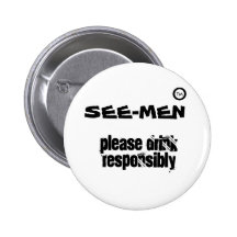 SEE-MEN PINBACK BUTTON