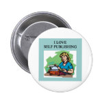 self published authors and writers pinback buttons