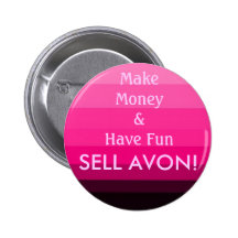 SELL AVON! PIN