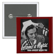 Serve Your Country Become a Nurse Pin