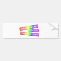 Sexualities Are Not Personalities Bumper 003 Bumper Stickers