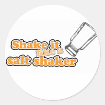 shake it like a salt shaker sticker