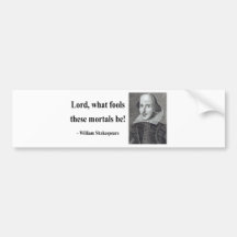 Shakespeare Quote 1b Bumper Sticker