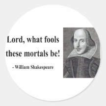 Shakespeare Quote 1b Sticker