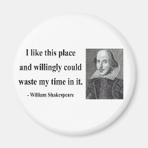 Shakespeare Quote 6b Magnets