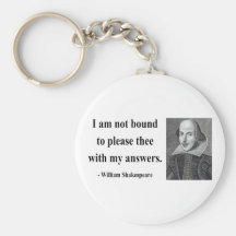 Shakespeare Quote 9b Keychain