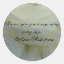 Shakespeare White Rose Quote Round Stickers