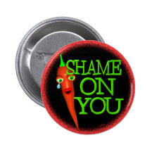 Shame on you Pepper Spray Pinback Button