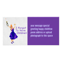 She Forgot To Have Children Photo Card Template