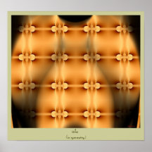 She (in symmetry). posters