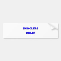Shinglers Rule! Bumper Sticker
