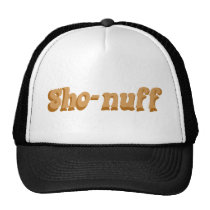 Sho-nuff hats