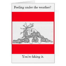 sickthree, Feeling under the weather?, You're f... Card