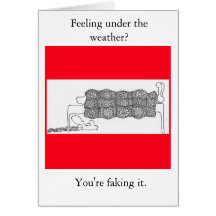 sicktwo, Feeling under the weather?, You're fak... Cards