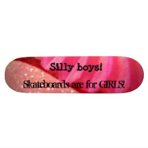 Silly Boys! Skateboard Deck