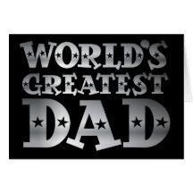 Silver Effect Worlds Greatest Dad Fathers Day Card