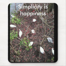 Simplicity is happiness mousepads