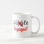 Single (Engaged) Coffee Mugs