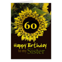 SISTER - 60th Birthday with Cheerful Sunflower Greeting Cards