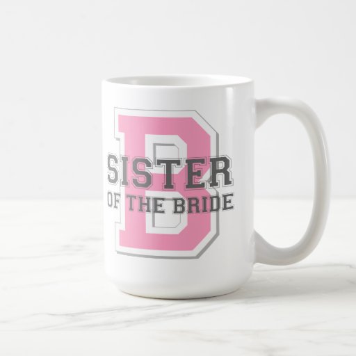 Sister of the Bride Cheer Mugs