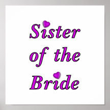 Sister of the Bride Simply Love Posters