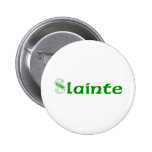 Slainte Cheers in Irish Pinback Button