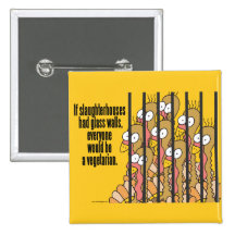 Slaughterhouses - Vegetarian, Vegan Pins