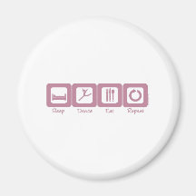 Sleep Dance Eat Repeat Fridge Magnets