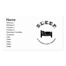 Sleep My Favourite Modus Operandi (Sign Humour) Business Card Templates
