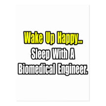 Sleep With A Biomedical Engineer Postcard