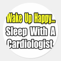 Sleep With a Cardiologist Round Sticker